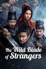 The Wild Blade of Strangers' Poster