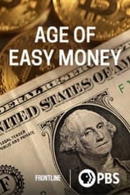 Age of Easy Money' Poster