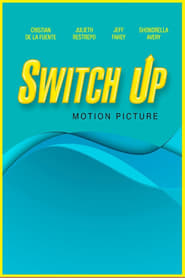 Switch Up' Poster