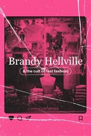 Brandy Hellville  the Cult of Fast Fashion' Poster