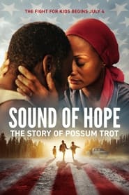 Sound of Hope The Story of Possum Trot' Poster