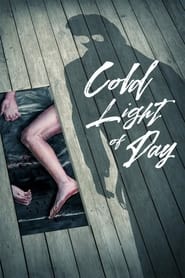Cold Light of Day' Poster