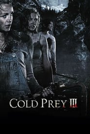 Streaming sources forCold Prey III