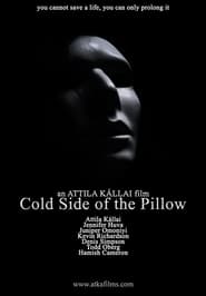 Cold Side of the Pillow' Poster