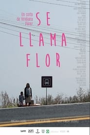 Her Name Is Flor' Poster