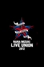 NANA MIZUKI LIVE UNION 2012' Poster