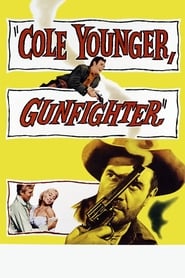 Cole Younger Gunfighter' Poster