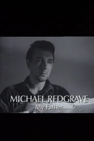 Michael Redgrave My Father' Poster