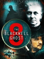 The Blackwell Ghost 8' Poster