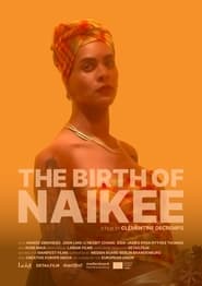 The Birth of Naikee' Poster