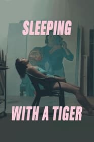 Sleeping with a Tiger' Poster