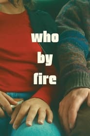 Who by Fire' Poster