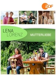 Lena Lorenz  Mutterliebe' Poster