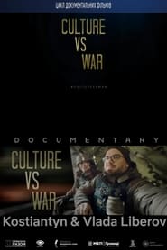 Culture vs War Kostiantyn and Vlada Liberov' Poster