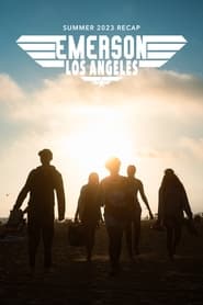 Emerson Los Angeles Summer 2023 Recap' Poster