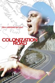 Colonization Road' Poster