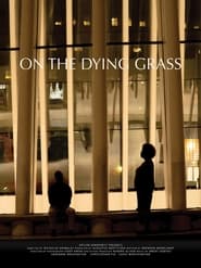 On the Dying Grass' Poster