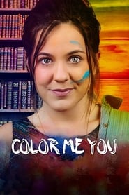 Streaming sources forColor Me You