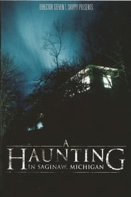 Streaming sources forA Haunting in Saginaw Michigan