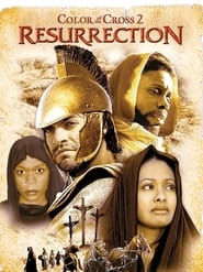 Color of the Cross 2 Resurrection' Poster