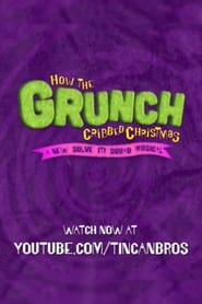 How the Grunch Cribbed Christmas' Poster