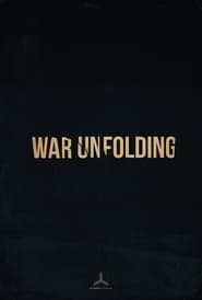 War Unfolding' Poster