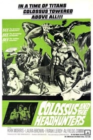 Colossus and the Headhunters' Poster