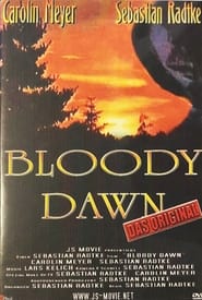Bloody Dawn' Poster