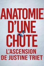 Anatomie dune chute  Lascension de Justine Triet' Poster