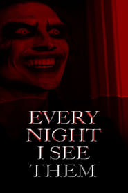 Every Night I See Them' Poster