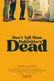 Dont Tell Mom the Babysitters Dead' Poster