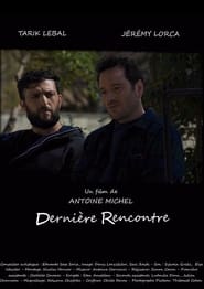 Dernire rencontre