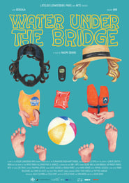 Water under the bridge' Poster