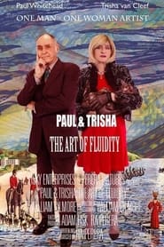 Paul and Trisha The Art of Fluidity' Poster