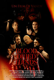 Blood Dried Hands' Poster
