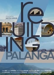 reBUILDING PALANGA' Poster