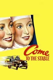 Come to the Stable' Poster