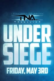 TNA Under Siege 2024' Poster