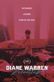 Diane Warren Relentless' Poster