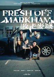 Fresh off Markham' Poster