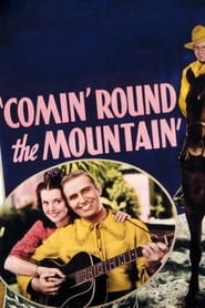 Comin Round the Mountain' Poster