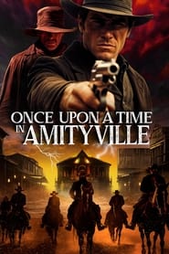 Streaming sources forOnce Upon a Time in Amityville