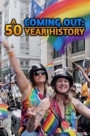 Coming Out A 50 Year History' Poster