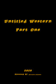 Untitled Western Part One' Poster