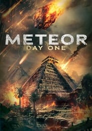 Meteor Day One' Poster