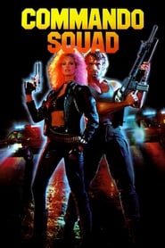 Commando Squad' Poster