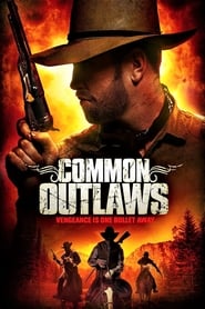 Common Outlaws' Poster