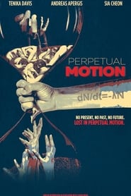 Perpetual Motion' Poster