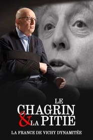  Le Chagrin et la Piti    La France de Vichy dynamite' Poster