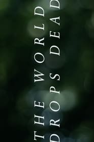 The World Drops Dead' Poster